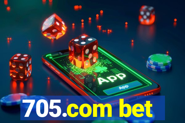 705.com bet